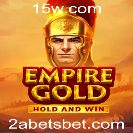 EmpireGold: O Jogo de Estratégia e Apostas com a Palavra-chave 2Abet