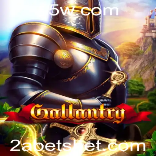 Descubra 'Gallantry': Uma Aventura Estratégica com 2Abet